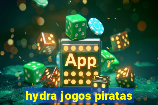 hydra jogos piratas